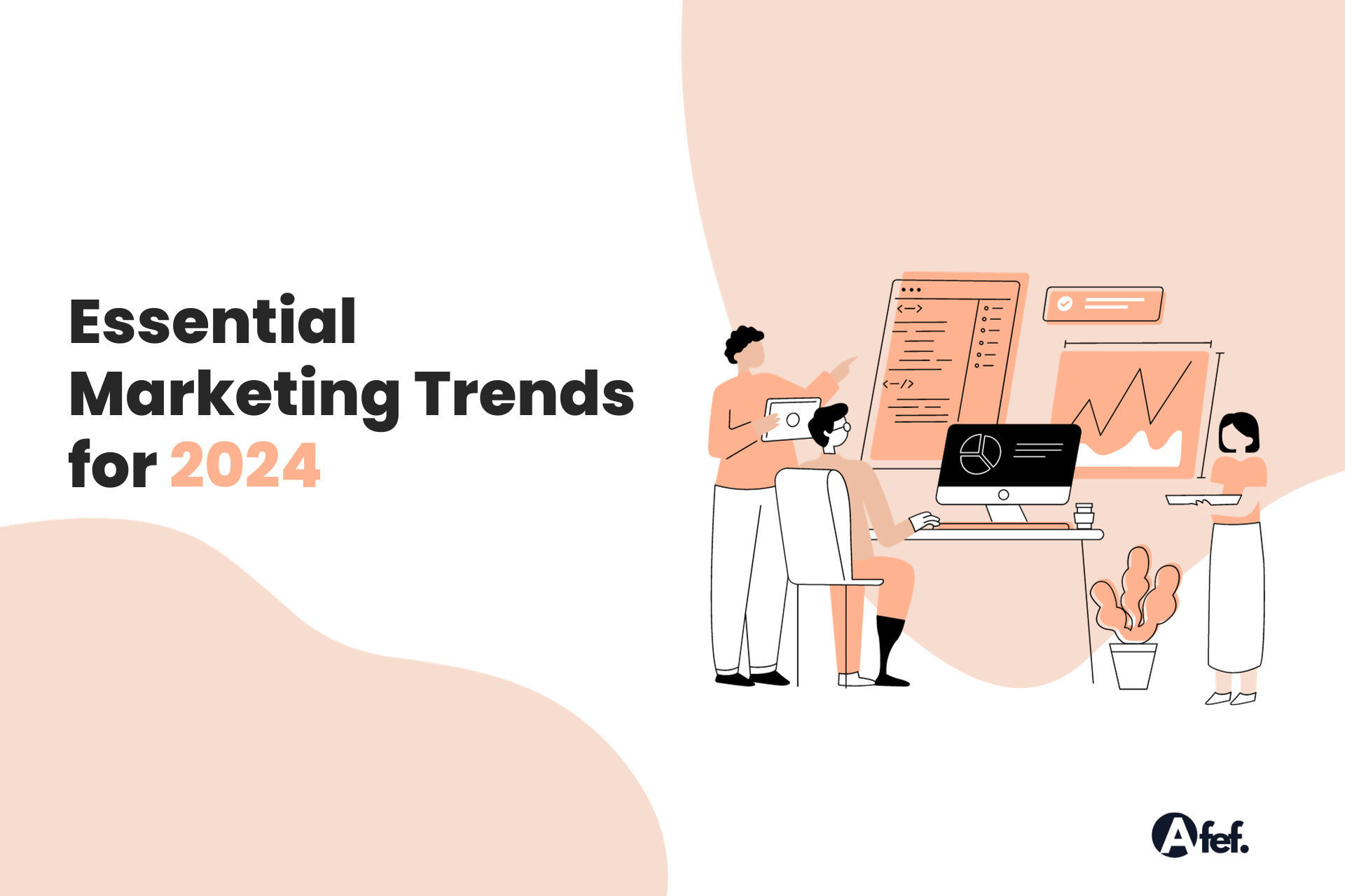 Essential Marketing Trends for 2024